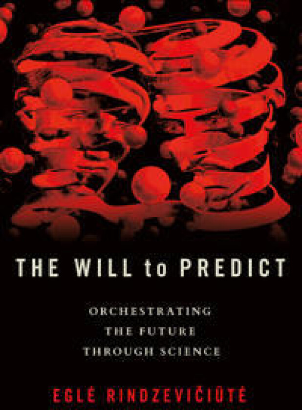 The Will to Predict