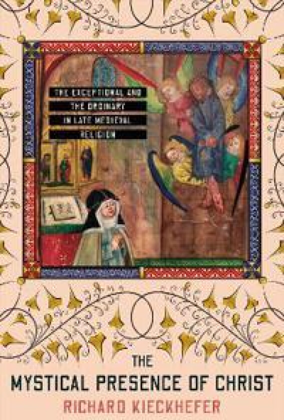 The Mystical Presence of Christ