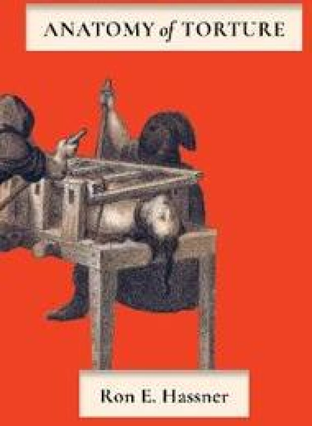 Anatomy of Torture