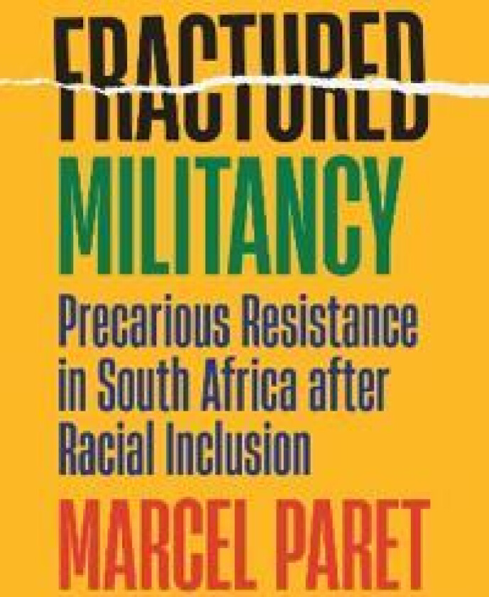 Fractured Militancy