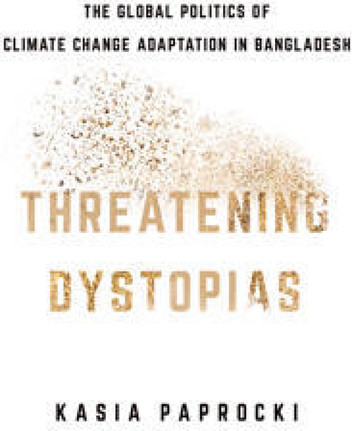 Threatening Dystopias