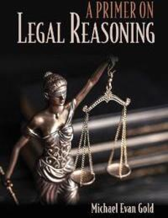 A Primer on Legal Reasoning