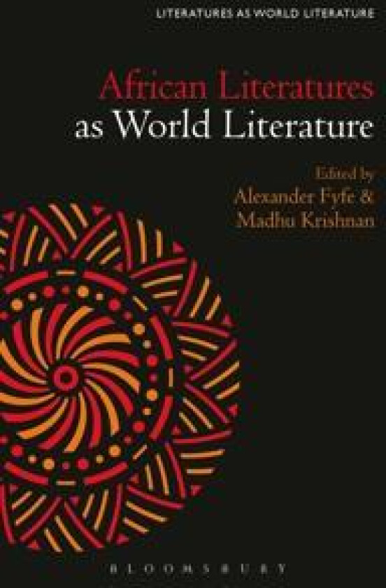 African Literatures as World Literature