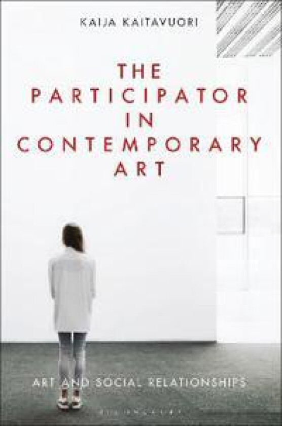 The Participator in Contemporary Art