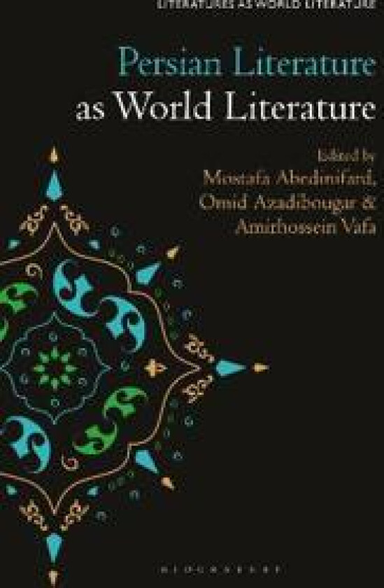 Persian Literature as World Literature