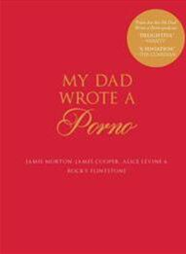 My Dad Wrote a Porno