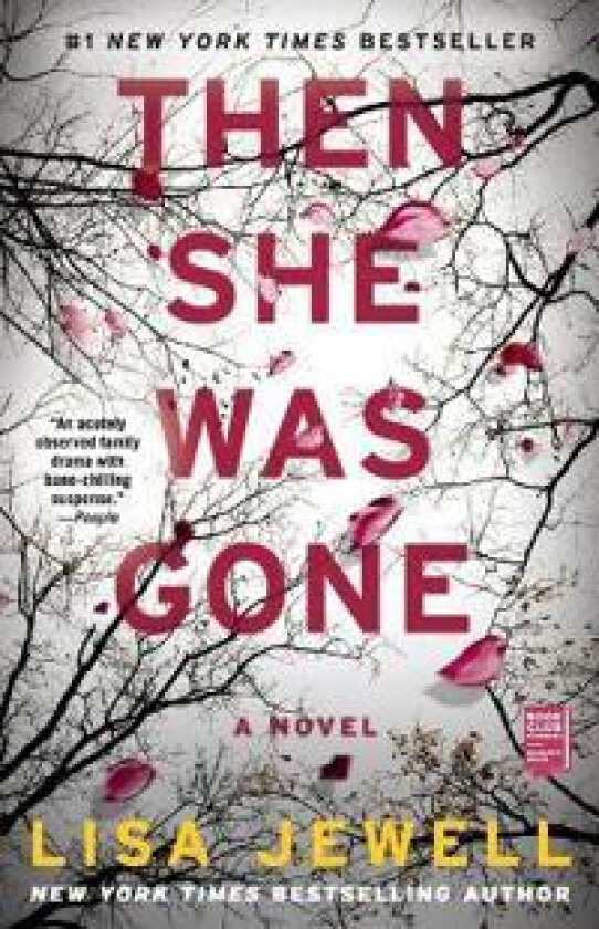 THEN SHE WAS GONE