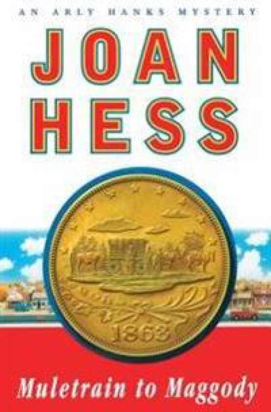 Muletrain to Maggody: An Arly Hanks Mystery