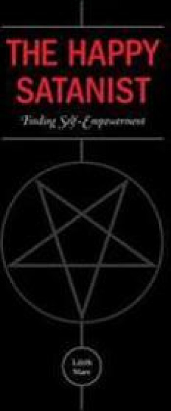 The Happy Satanist: Finding Self-Empowerment