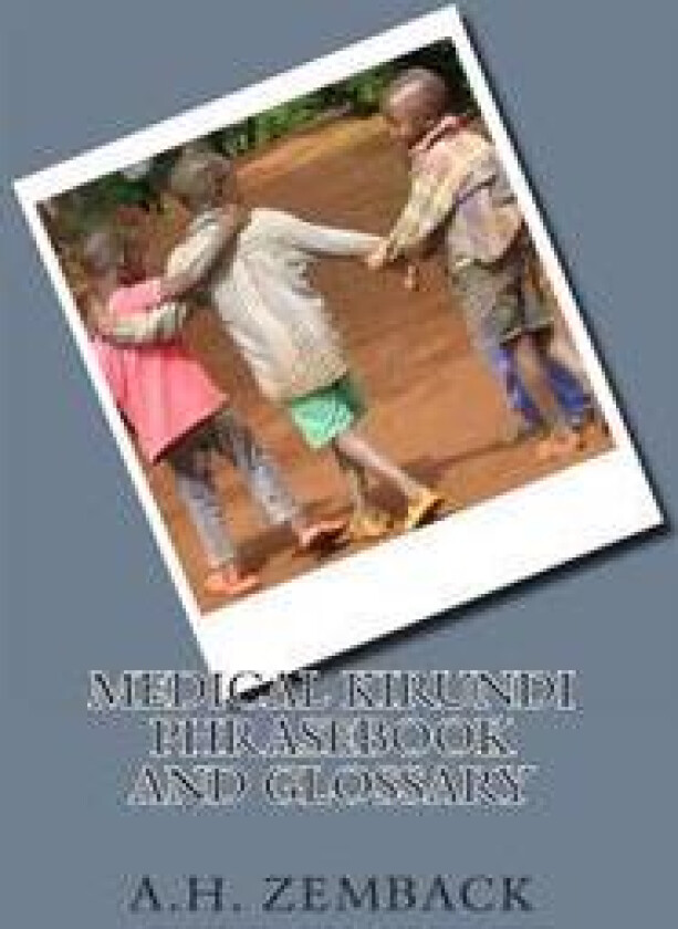 Medical Kirundi Phrasebook and Glossary