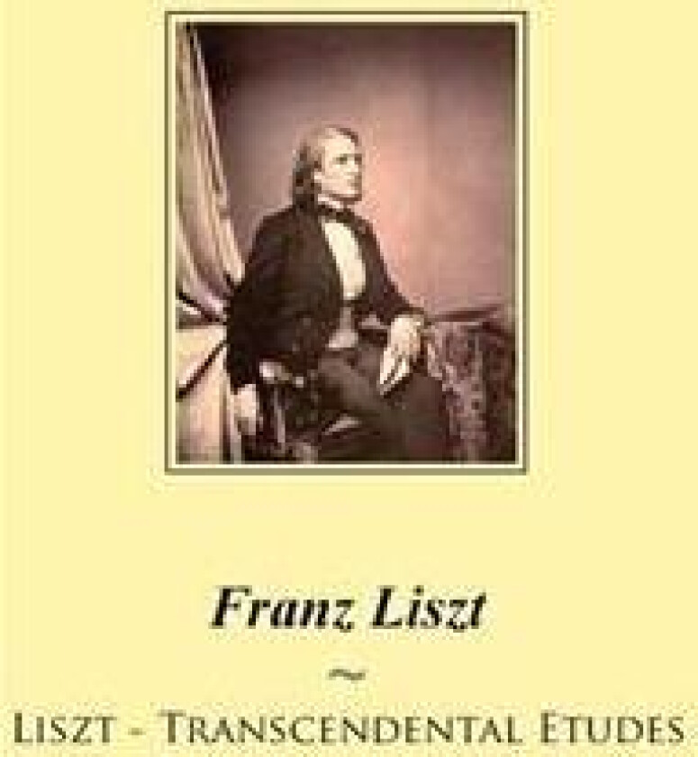 Liszt - Transcendental Etudes