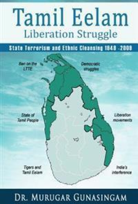 The Tamil Eelam Liberation Struggle