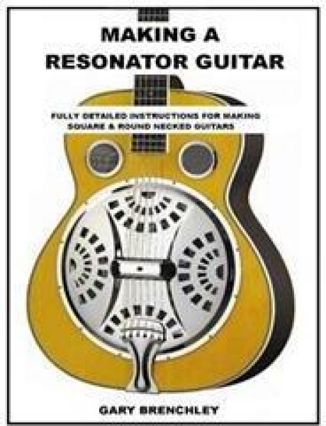 Making Resonator Guitar