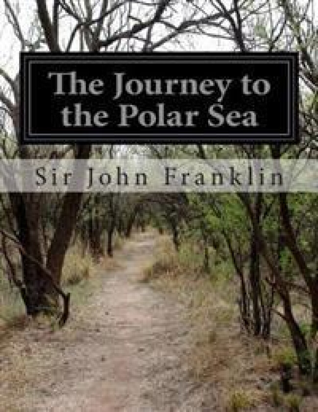 The Journey to the Polar Sea