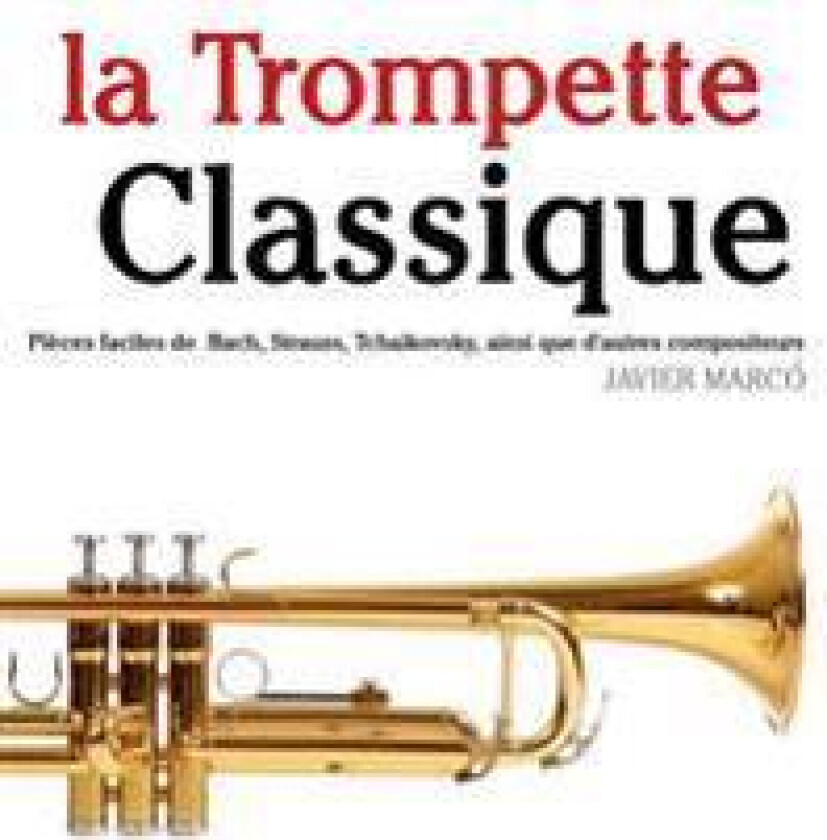 La Trompette Classique: Pi