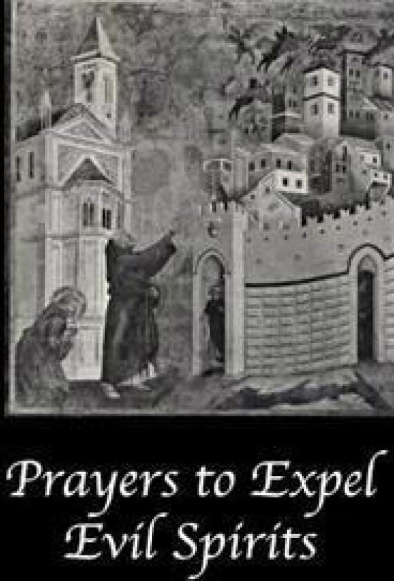 Prayers to Expel the Evil Spirits