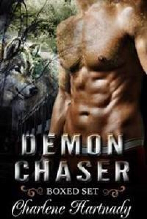 Demon Chaser Series Boxed Set (Book 1-3): Paranormal Romance