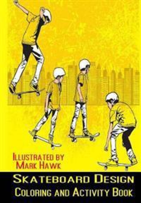 Skateboard Design: Coloring and Activity Book