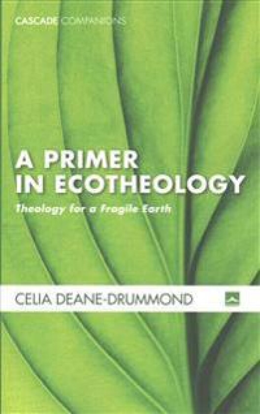 A Primer in Ecotheology