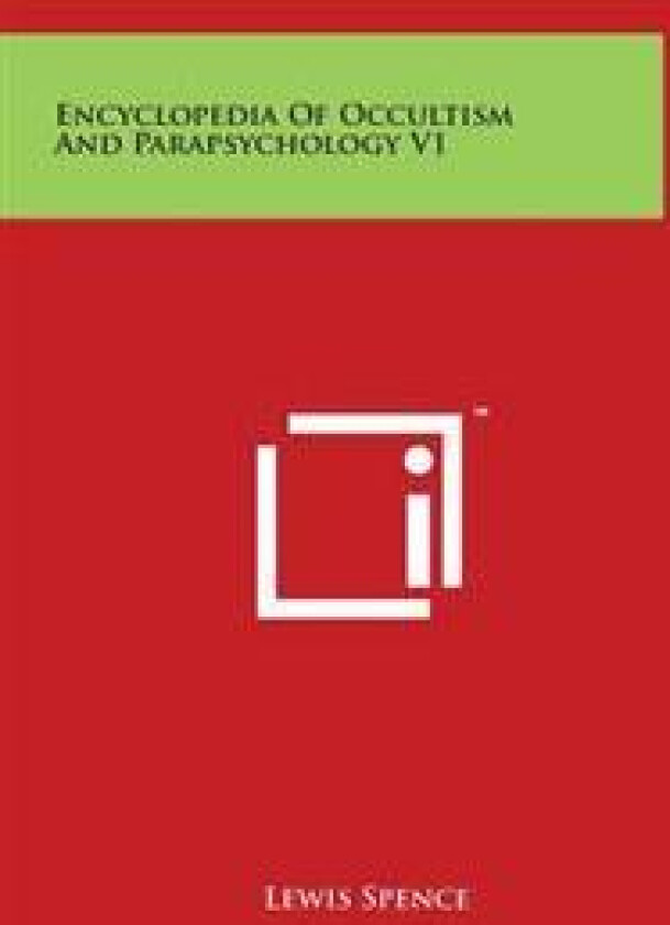 Encyclopedia of Occultism and Parapsychology V1