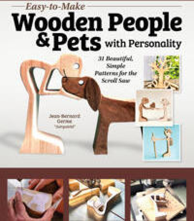 Easy-to-Make Wooden People & Pets with Personality
