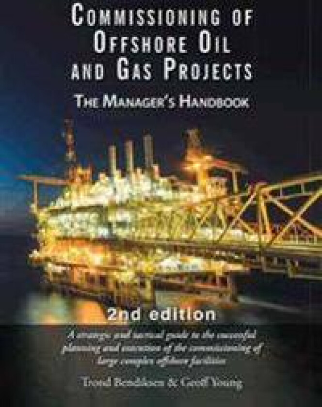 Commissioning of Offshore Oil and Gas Projects