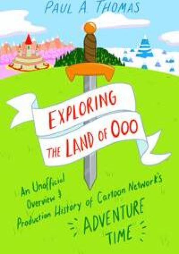 Exploring the Land of Ooo