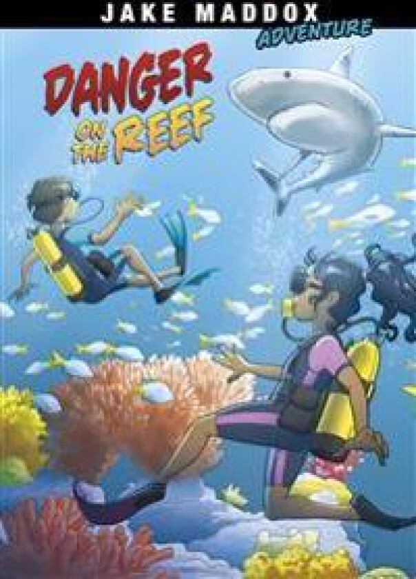 Danger on the Reef