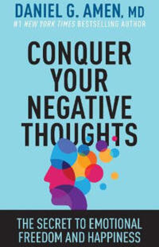 Conquer Your Negative Thoughts