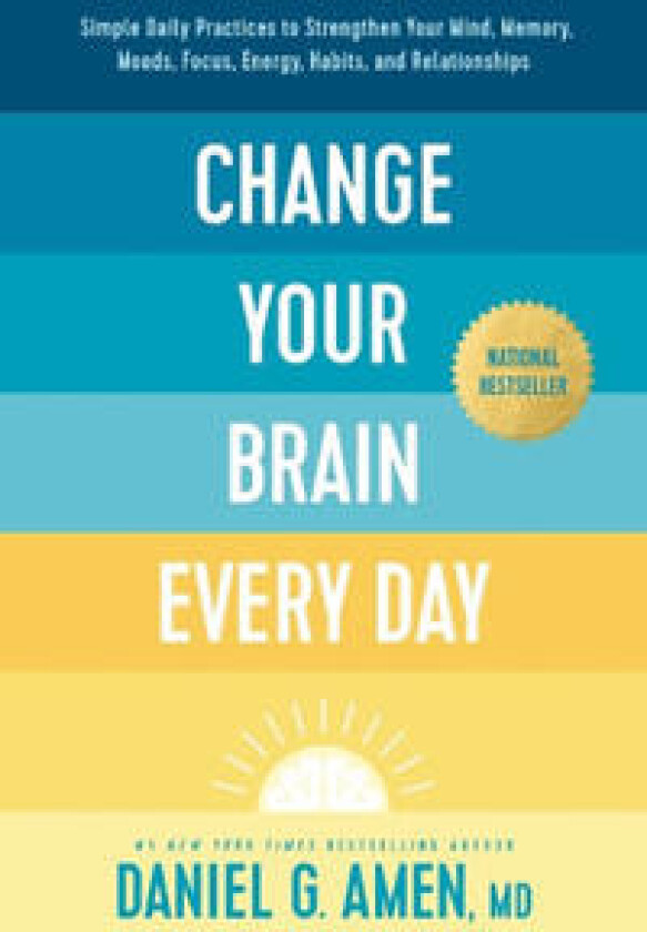 Change Your Brain Every Day