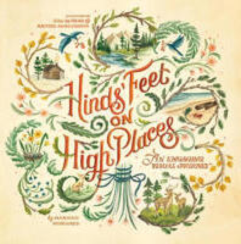 Hinds' Feet on High Places