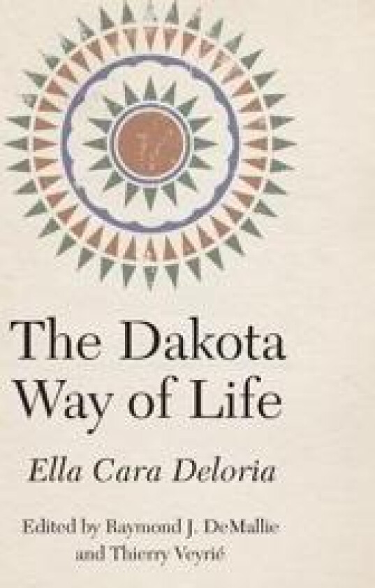 The Dakota Way of Life