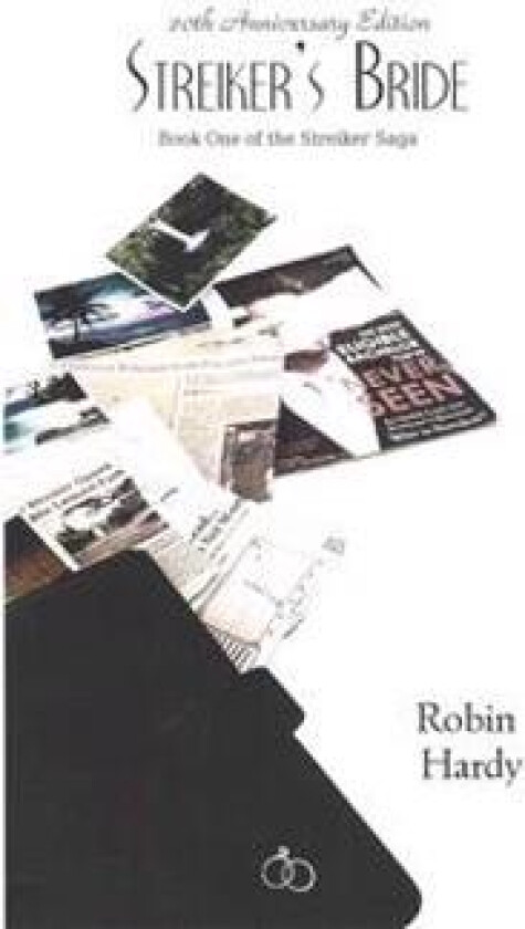 Streiker's Bride: Book One of the Streiker Saga