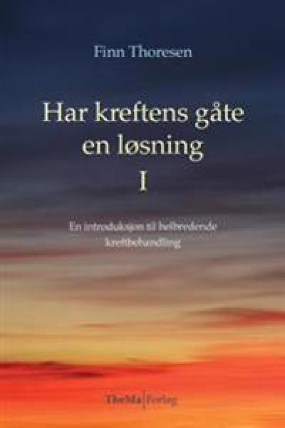 Har kreftens gaate en loesning: En introduksjon i helbredende kreftbehandling