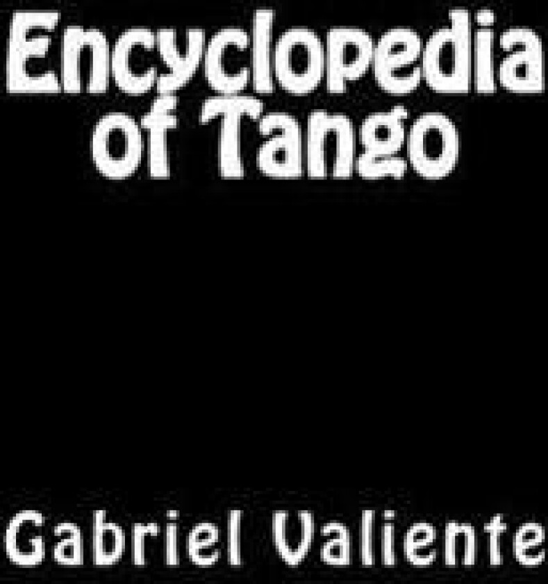 Encyclopedia of Tango