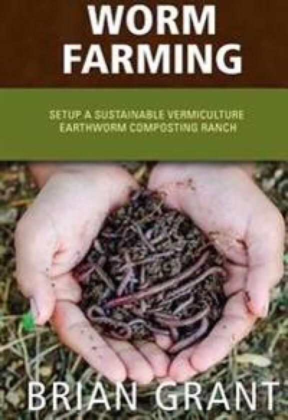 Worm Farming