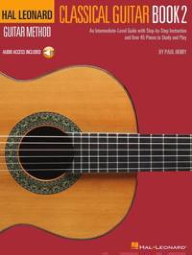 Hal Leonard Classical Guitar Method - Book 2