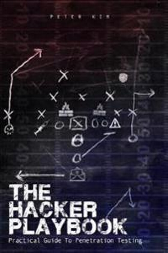 The Hacker Playbook: Practical Guide to Penetration Testing