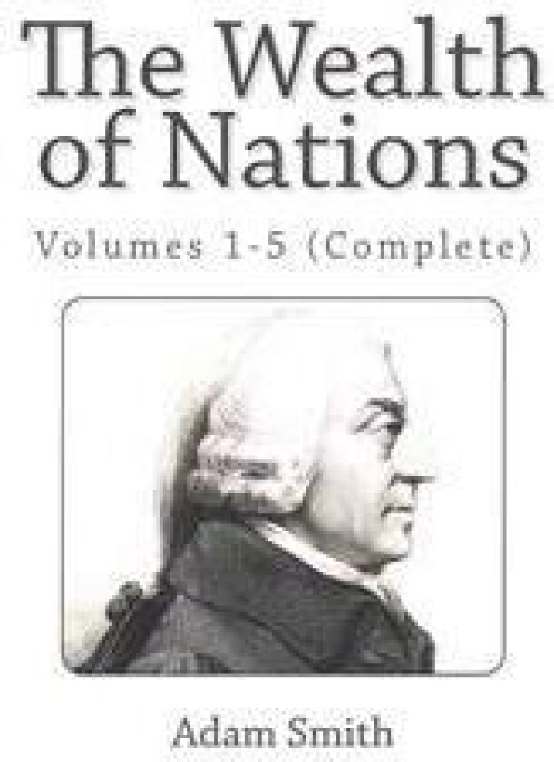 The Wealth of Nations