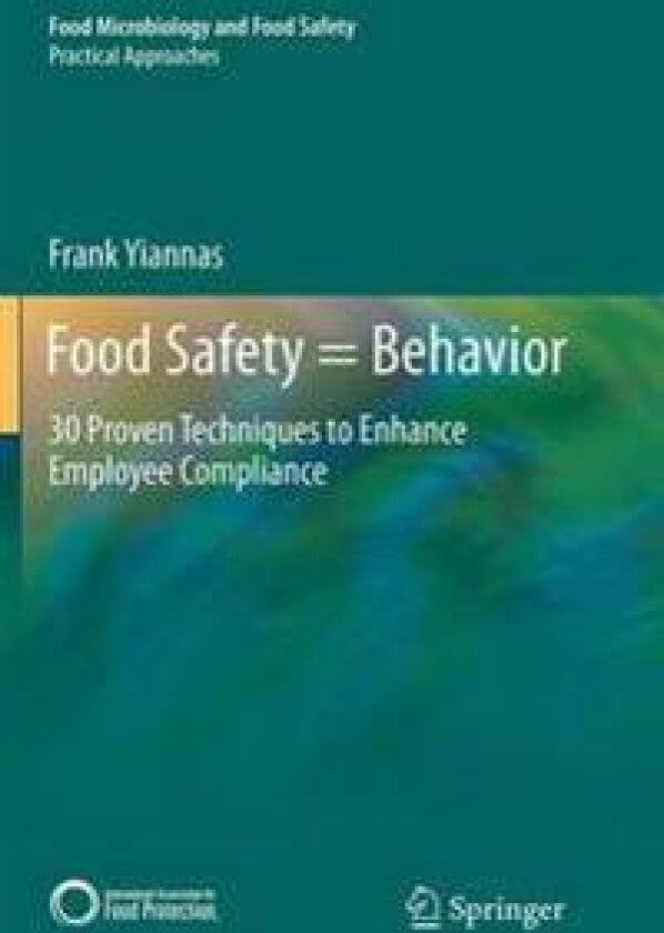 Food Safety = Behavior