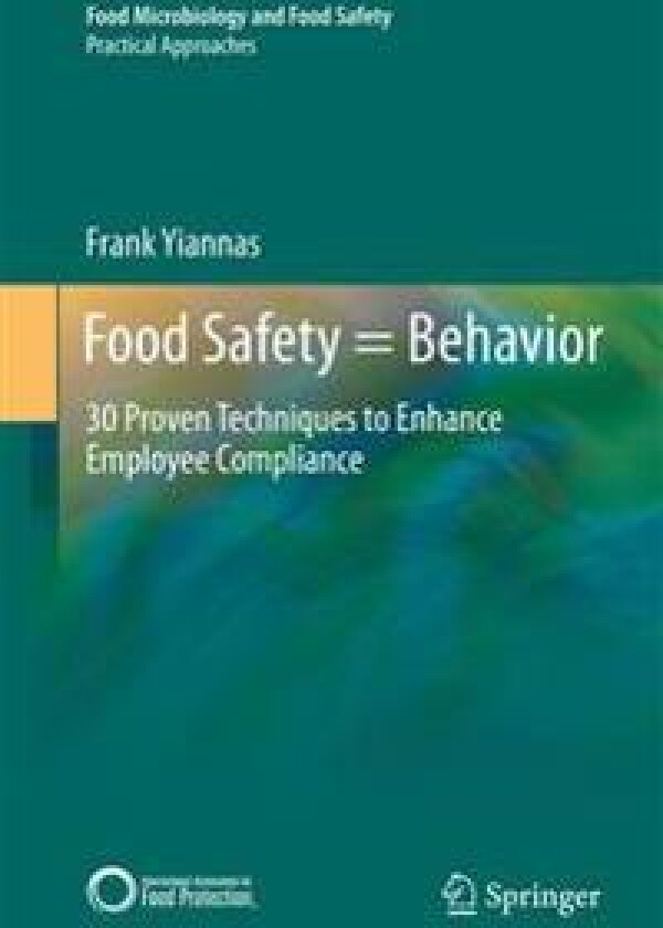 Food Safety = Behavior