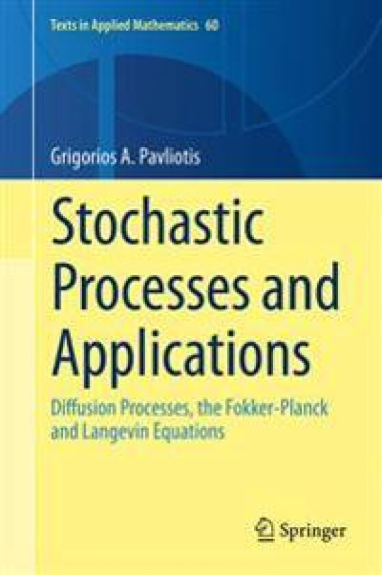 Stochastic Processes and Applications