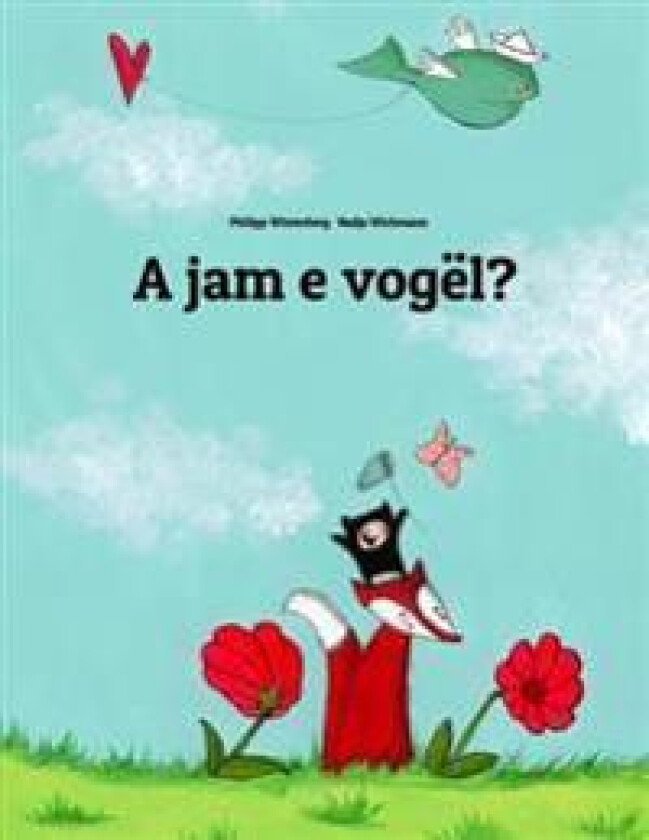 A jam e vogël?: Një tregim me vizatime nga Philipp Winterberg dhe Nadia Wichmann