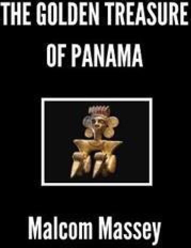 The Golden Treasure of Panama