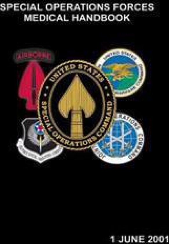 Special Operations Forces Medical Handbook