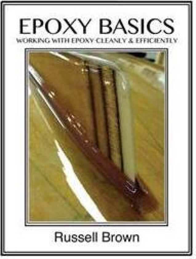 Epoxy Basics: Working with Epoxy Cleanly & Efficiently