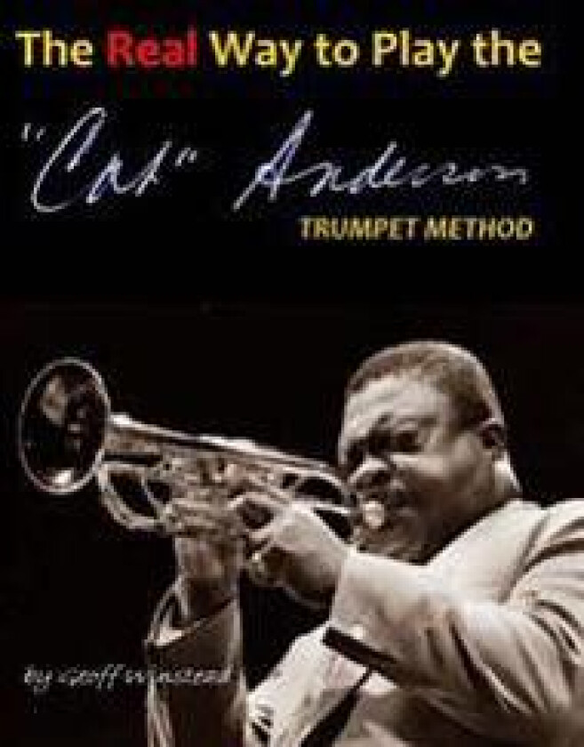 The Real Way To Play The Cat Anderson Trumpet Method