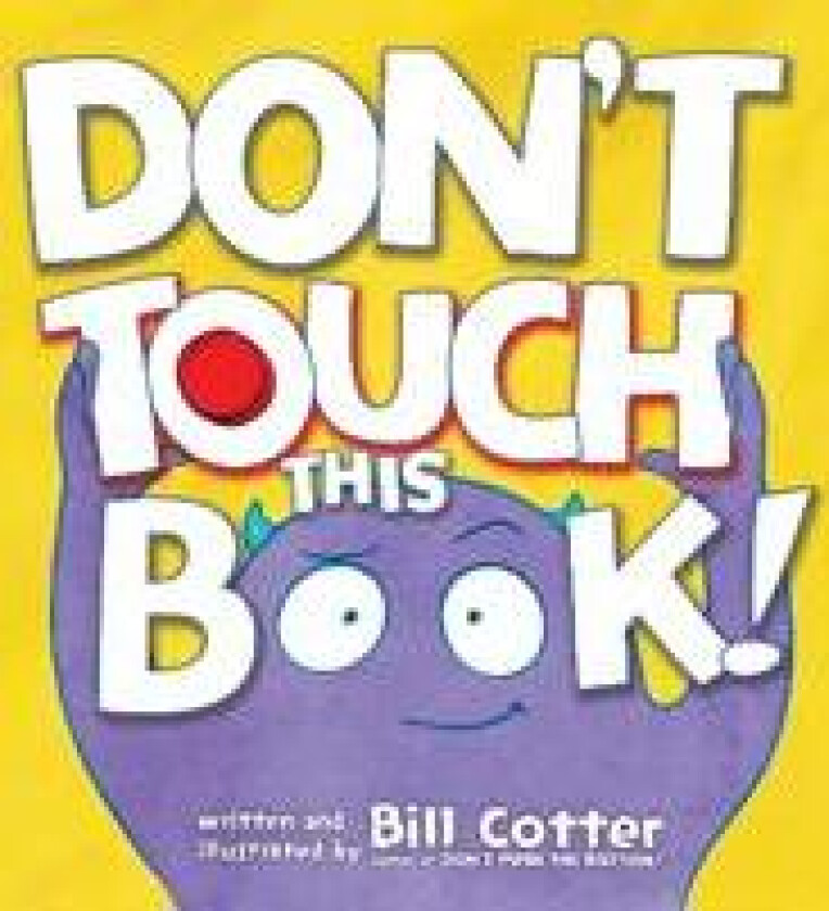 Don't Touch This Book!