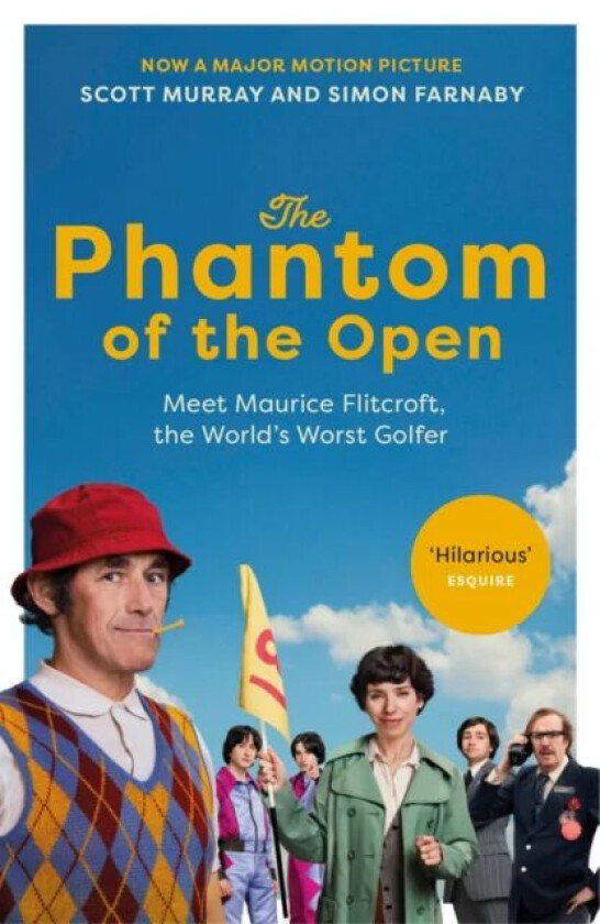 The Phantom of the Open av Scott Murray, Simon Farnaby