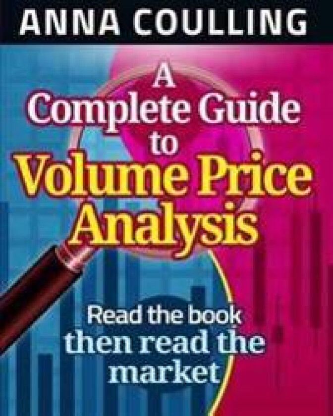 A Complete Guide To Volume Price Analysis